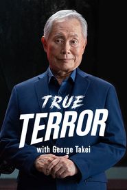  True Terror with George Takei Poster