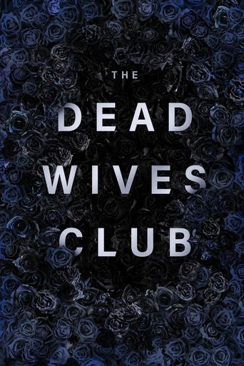  The Dead Wives Club Poster