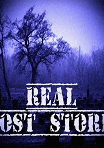  Real Ghost Stories Poster