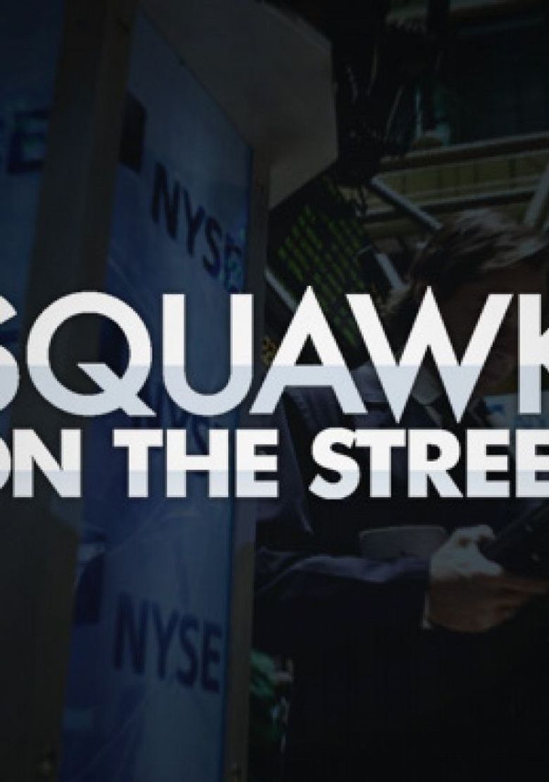 Squawk on the Street Squawk on the Street