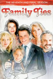 Family Ties Season 7 Poster