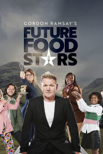  Gordon Ramsay's Future Food Stars Poster