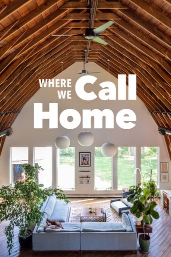  Where We Call Home Poster