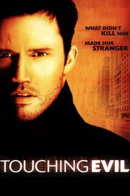  Touching Evil Poster