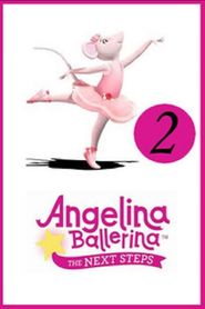 Angelina Ballerina: The Next Steps Season 2 Poster