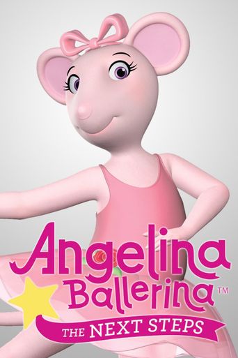  Angelina Ballerina: The Next Steps Poster