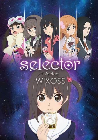  Selector Infected WIXOSS Poster