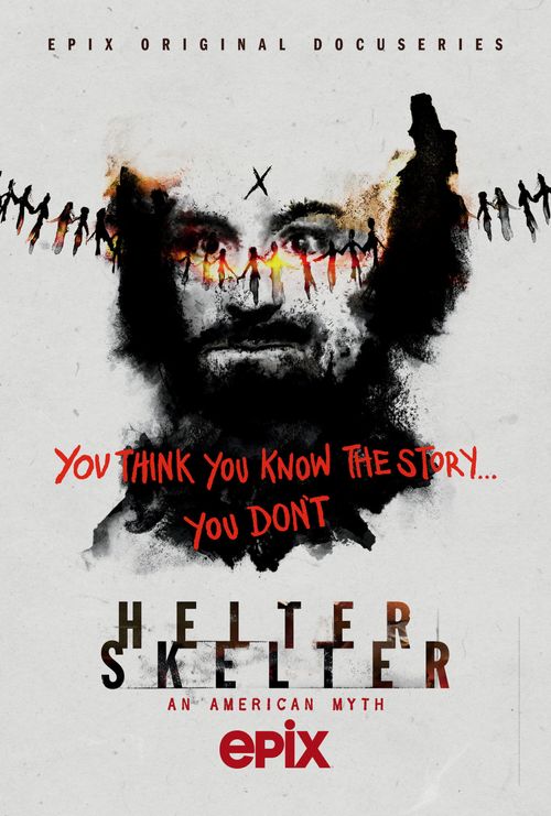 Helter Skelter: An American Myth Poster