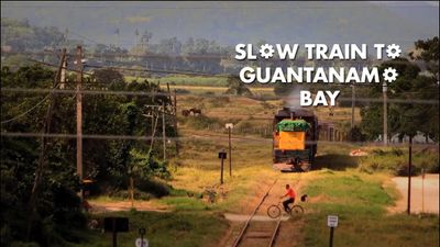 Season 02, Episode 04 Slow Train to Guantanamo Bay