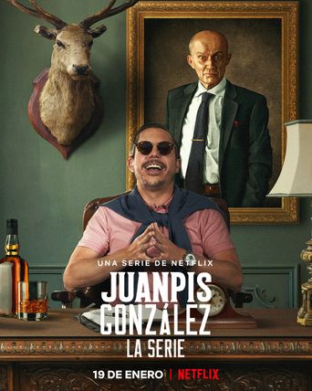  Juanpis González - The Series Poster