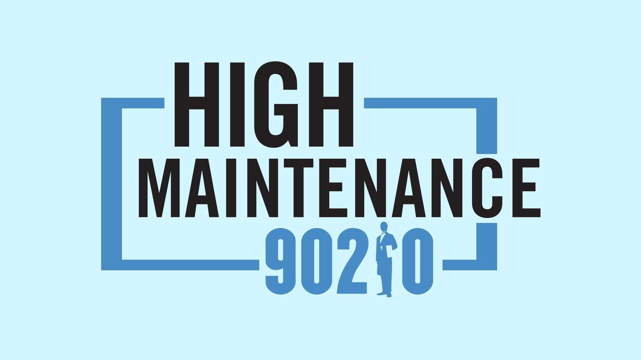 High Maintenance 90210 Backdrop