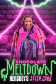  Chocolate Meltdown: Hershey's After Dark Poster