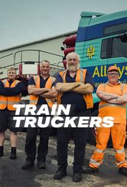  Train Truckers Poster