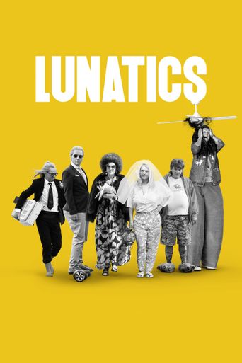  Lunatics Poster