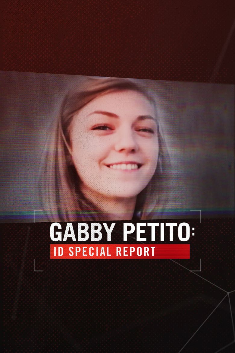 Gabby Petito: ID Special Report