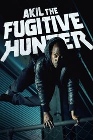  Akil the Fugitive Hunter Poster