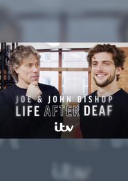  John & Joe Bishop: Life After Deaf Poster