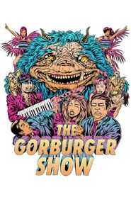  The Gorburger Show Poster