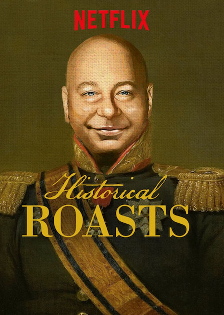 Historical Roasts Poster