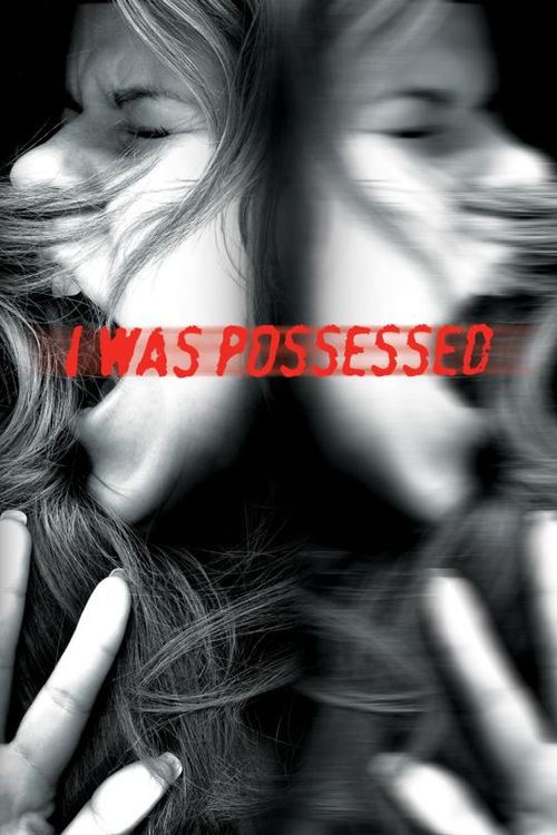 I Was Possessed Poster