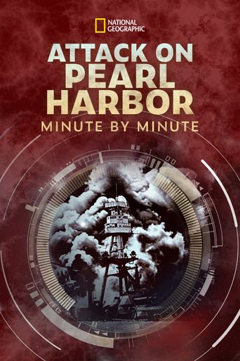  Attack on Pearl Harbor - Minute by Minute Poster