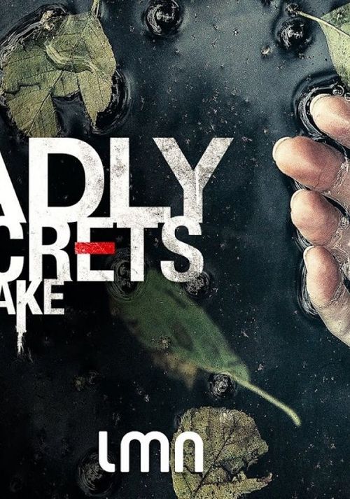 Deadly Secrets By the Lake Poster