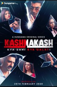  Kashmakash: Kya Sahi Kya Galat Poster