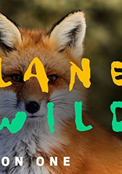 Planet Wild Poster