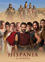  Hispania, la leyenda Poster