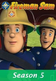 Fireman Sam Season 5 Poster