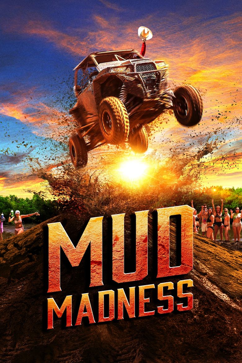 Mud Madness Mud Madness