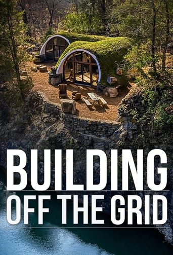  Building Off the Grid Poster