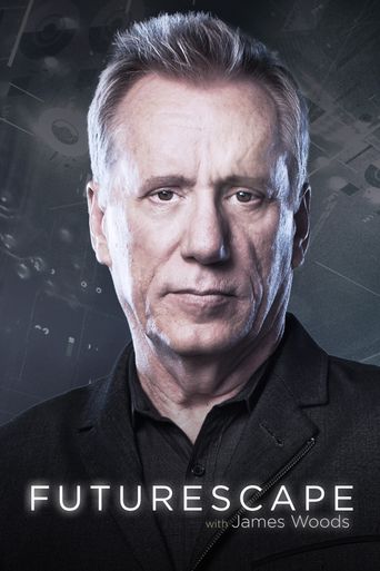  Futurescape with James Woods Poster