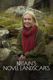  Britain's Novel Landscapes, Mariella Frostrup Poster