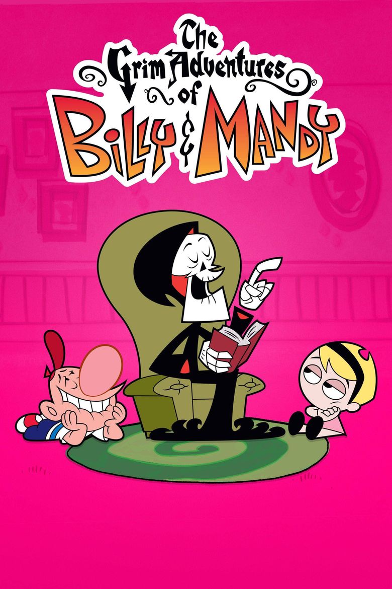 The Grim Adventures of Billy & Mandy Poster