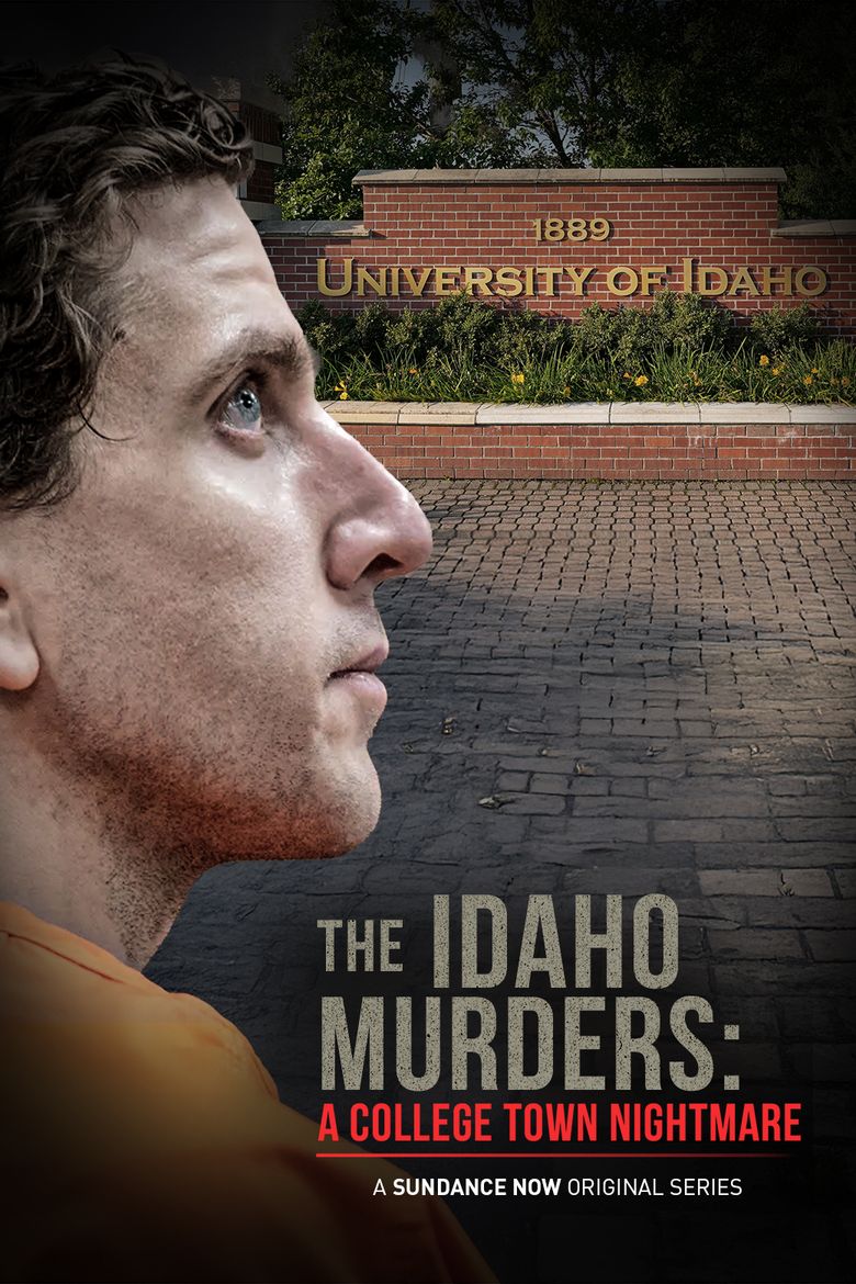 The Idaho Murders: A College Town Nightmare