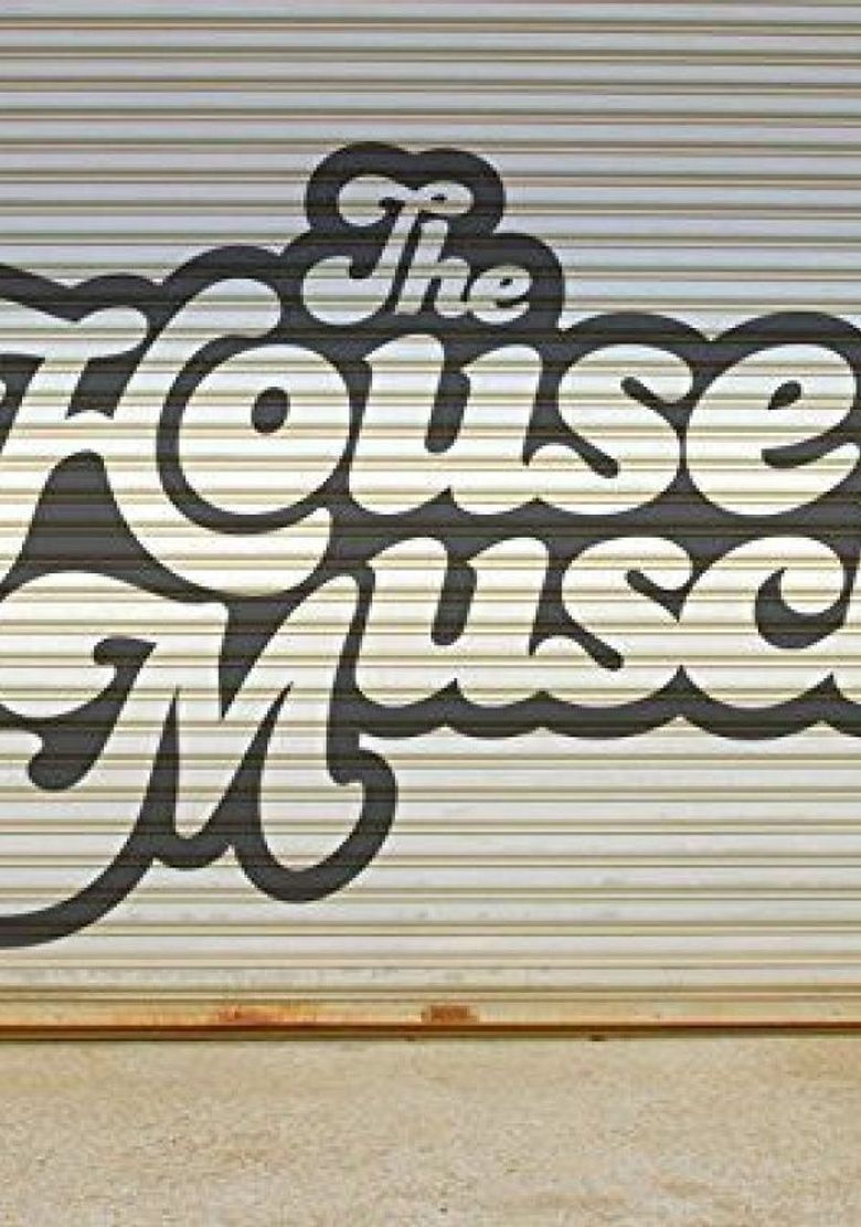 The House of Muscle