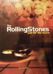  The Rolling Stones: Just for the Record Poster
