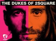  The Dukes of 2Square Poster