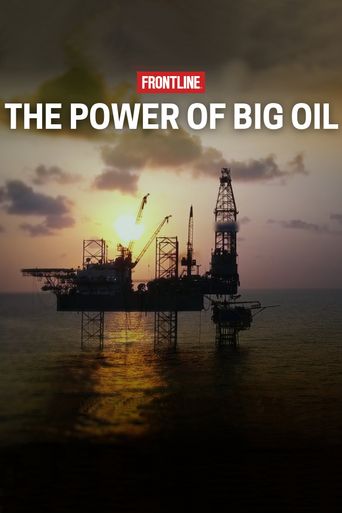  The Power of Big Oil Poster