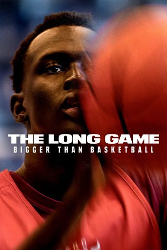  The Long Game: Bigger Than Basketball Poster