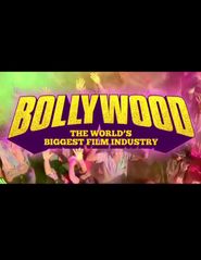  Bollywood: The World's Biggest Film Industry Poster