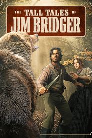  The Tall Tales of Jim Bridger Poster