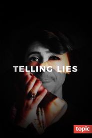  Telling Lies Poster