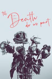  Til Death Do Us Part Poster