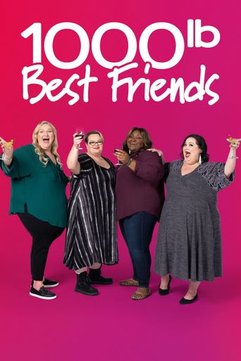  1000-lb Best Friends Poster