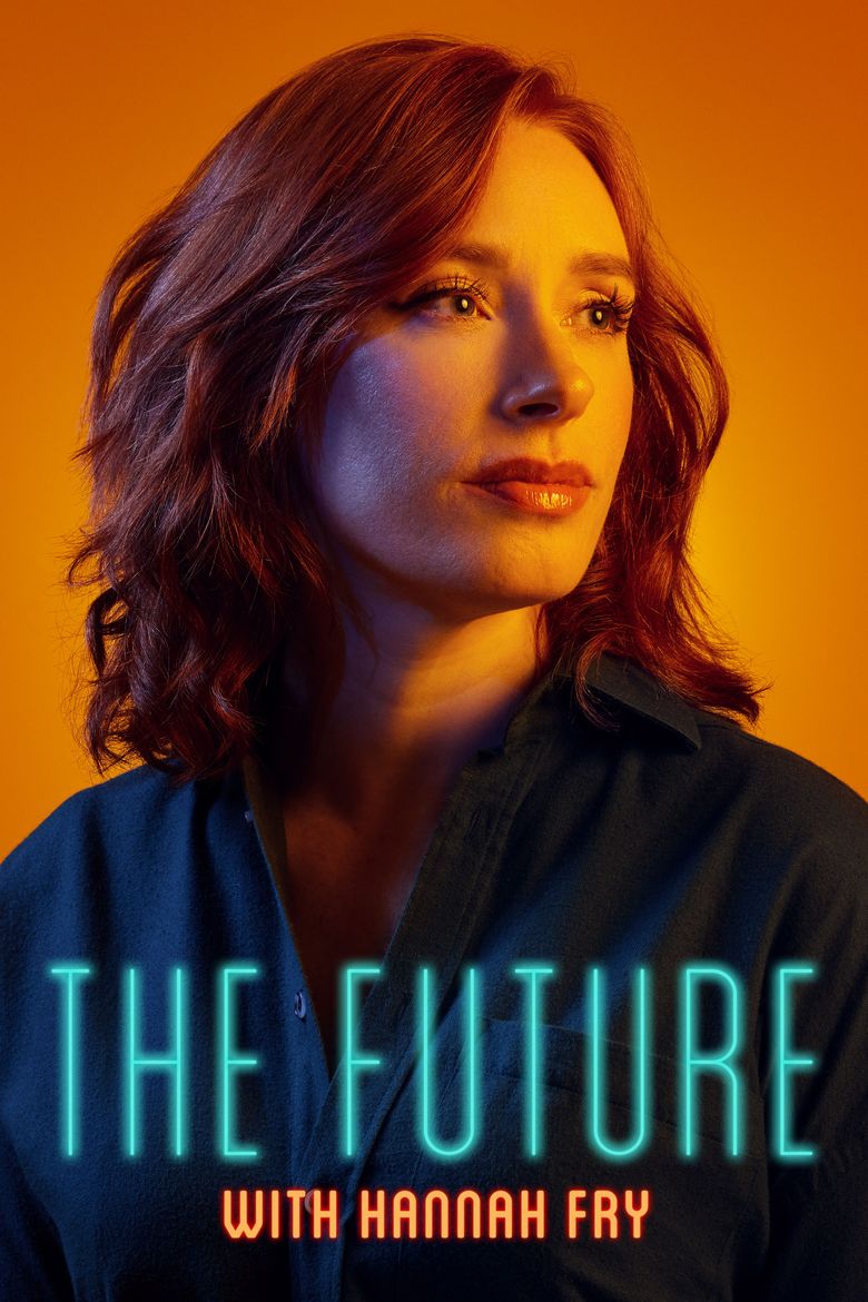 The Future with Hannah Fry