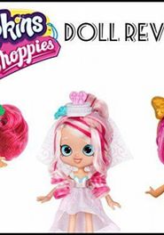 Review: Shopkins Shoppies Doll Reviews Poster