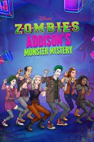  ZOMBIES: Addison's Monster Mystery Poster