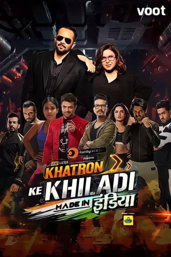 Khatron Ke Khiladi - Made In India: Where To Watch And Stream Online ...